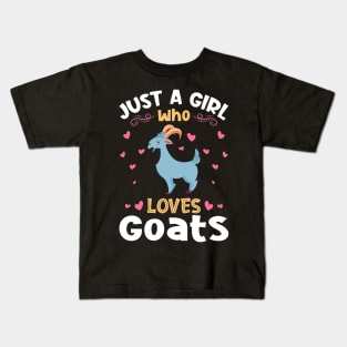 Just a Girl who Loves Goats Gift Kids T-Shirt